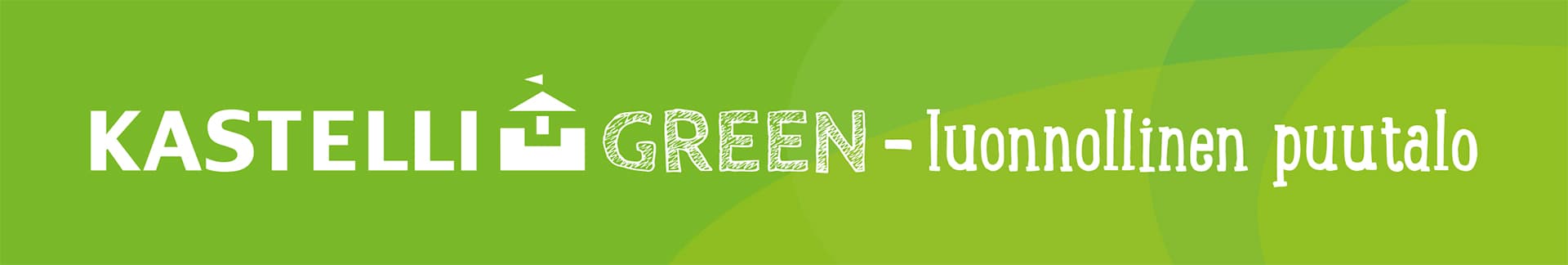 Kastelli Green -luonnollinen puutalo