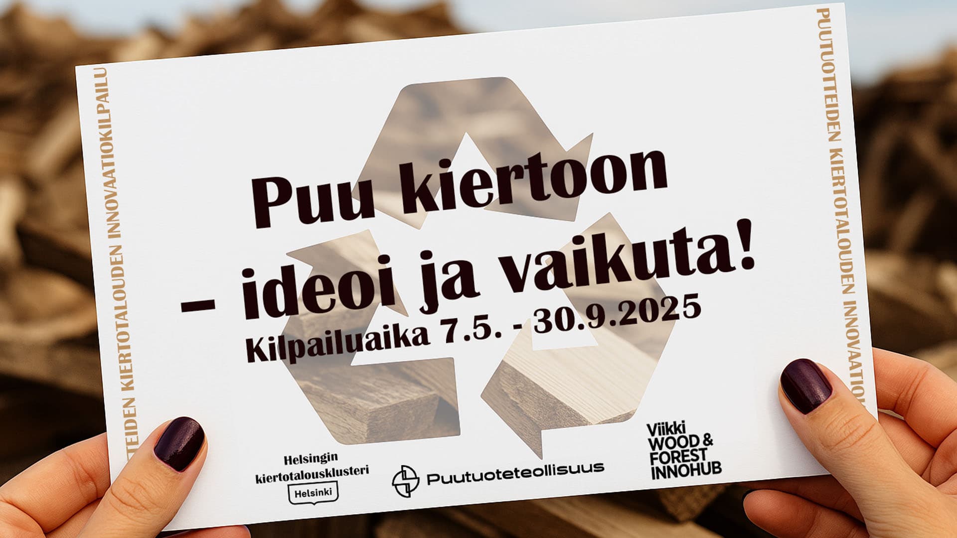 Puutuotteiden kiertotalous: kilpailu etsii uusia ideoita
