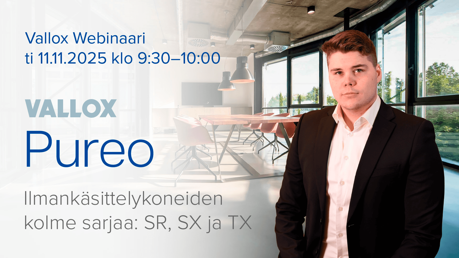Vallox webinaareja ammattilaisille: Pureo-mallisto ja HeliosSelect-ohjelma tutuksi
