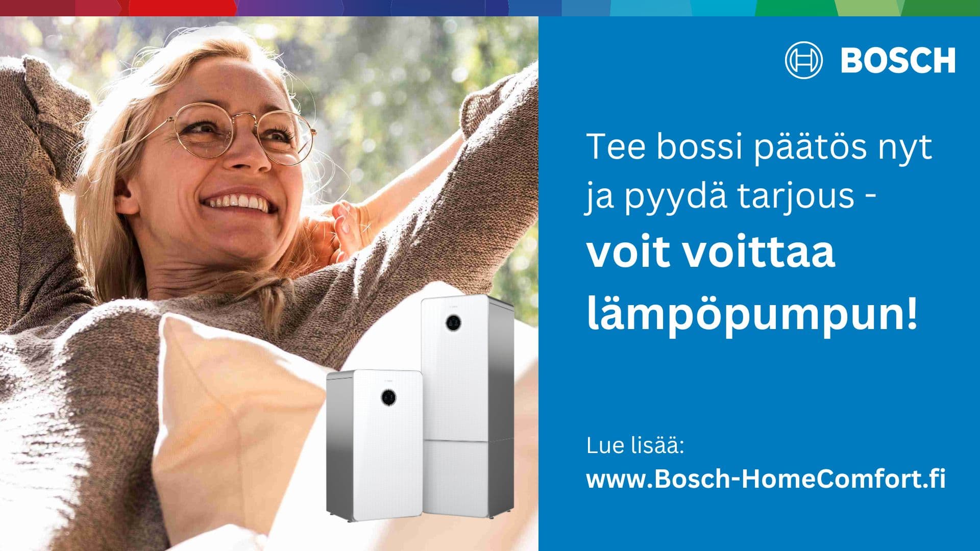 Se bossi tunne kun hankit uuden Bosch-lämpöpumpun